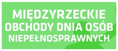 Ilustracja do informacji: MIĘDZYRZECKIE OBCHODY DNIA OSÓB NIEPEŁNOSPRAWNYCH